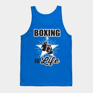 Boxing is life Tank Top